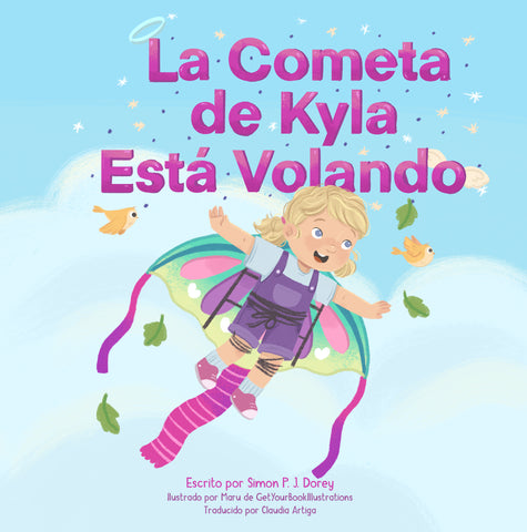 La Cometa de Kyla Esta Volando - (tapa blanda)