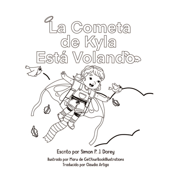 La Cometa de Kyla Esta Volando (libro para colorea)