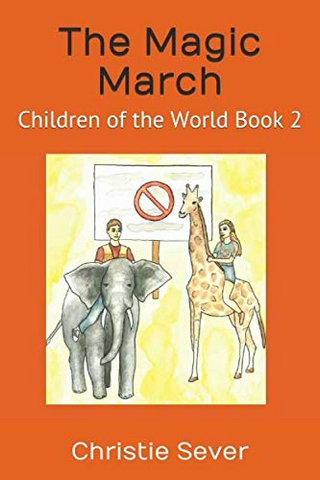 The Magic March - Children of the World Book 2 (EBook)