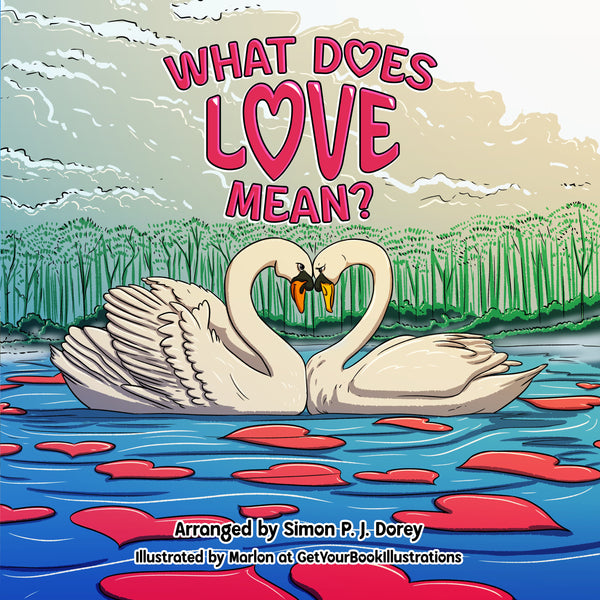 What Does Love Mean (Softcover) - Various Languages