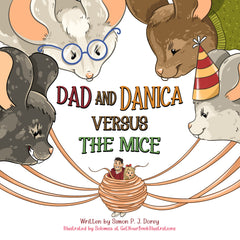 Dad and Danica versus The Mice (Hardcover) - Various Languages